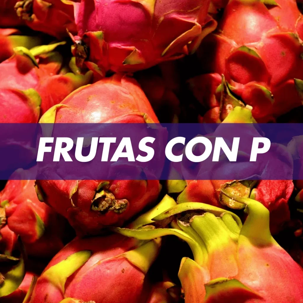 Fruta con p, frutas con p, Frutas Que Comienzan Con La letra p, Frutas Que Comienzan Con p